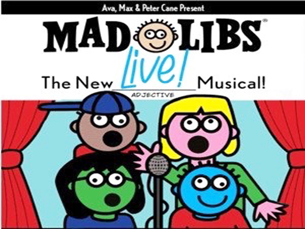 Mad Libs Live the musical